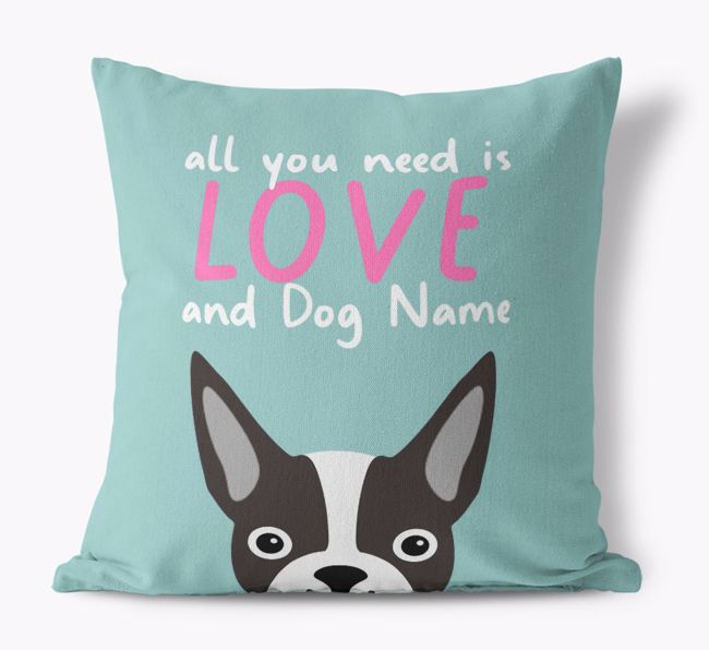 All You Need Is Love: Personalized {breedFullName} Canvas Pillow